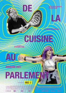 De la cuisine au parlement - Édition 2021 film poster image